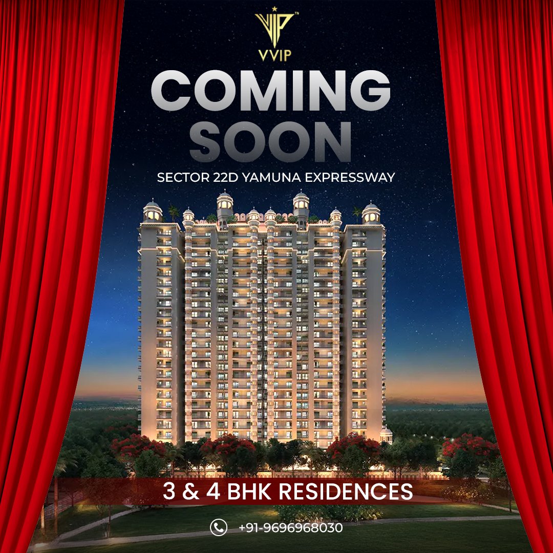 VVIP Sector 22D Yamuna Expressway 3 & 4 Bhk Luxury Apartment