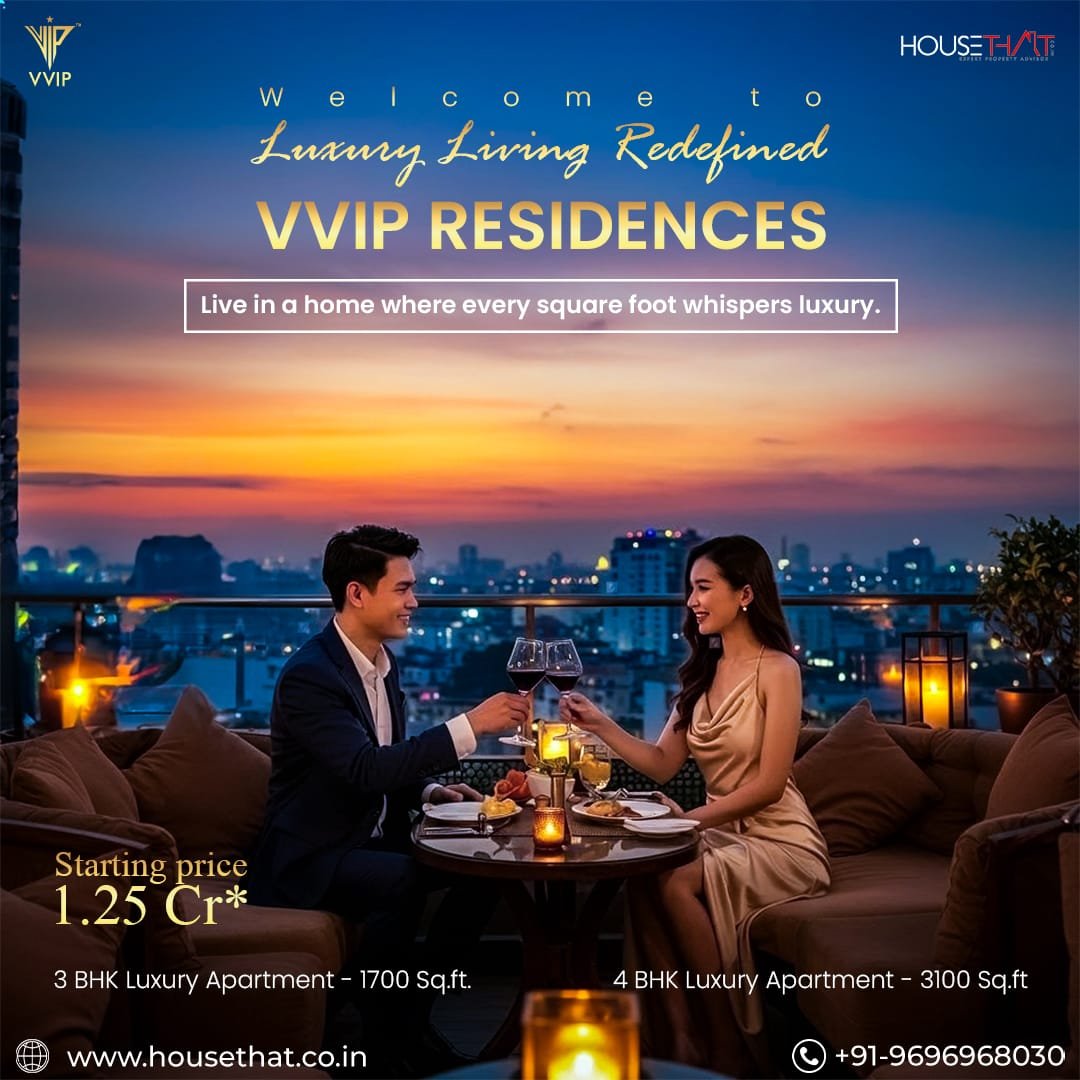 VVIP Ultra Luxury Residences