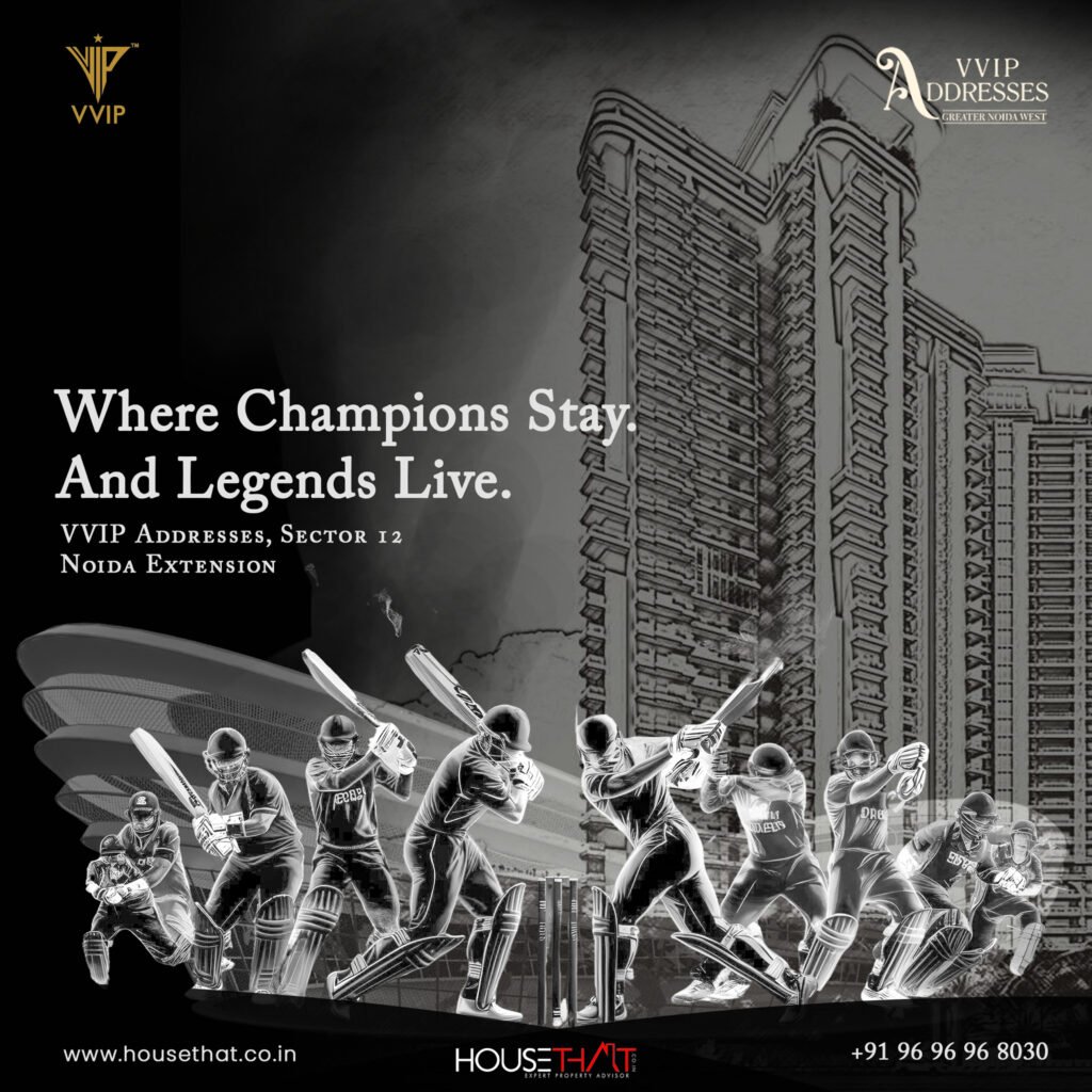 VVIP Addresses Noida– A Lifestyle Landmark in Greater Noida West