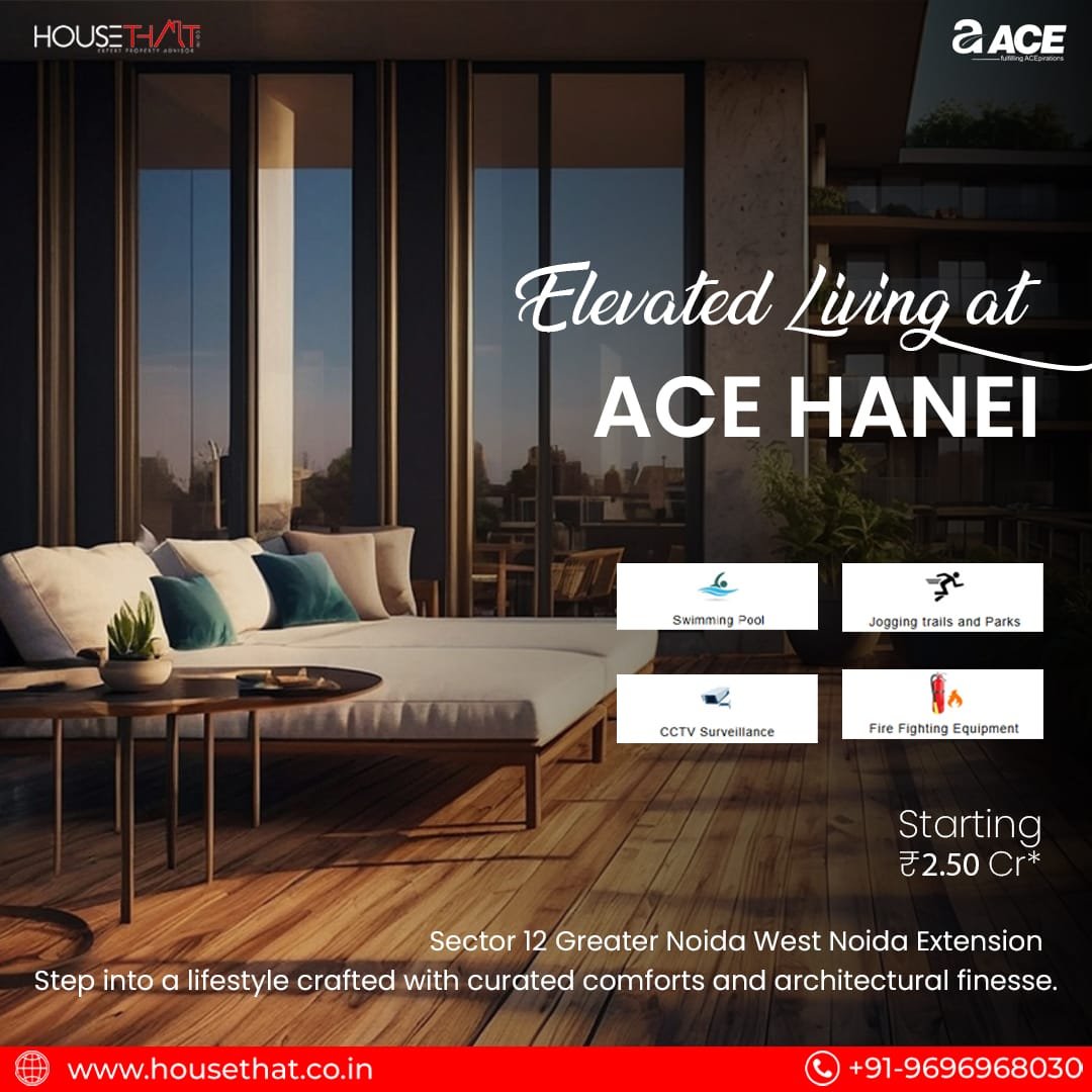 ACE Hanei – Modern Urban Living in Sector 12, Noida Extension