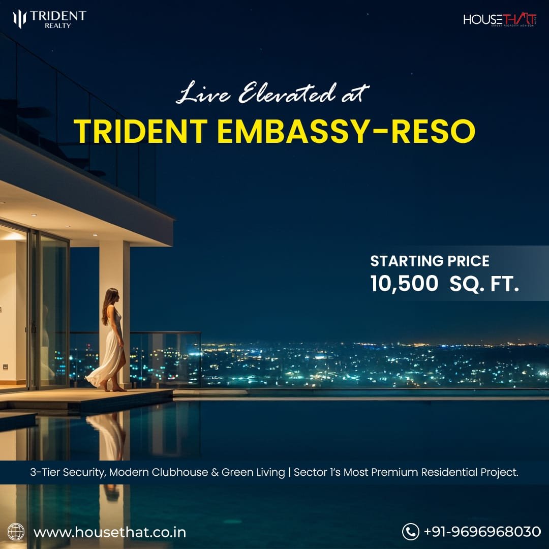 Buy Trident Embassy Reso – Premium Residences in Greater Noida West